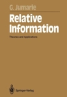Image for Relative Information : Theories and Applications