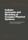 Image for Cellular Automata and Modelling of Complex Physical Systems