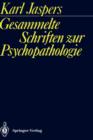 Image for Gesammelte Schriften zur Psychopathologie