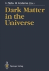 Image for Dark Matter in the Universe : Symposium Proceedings