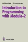 Image for Introduction to Programming with Modula-2