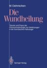 Image for Die Wundheilung