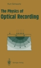 Image for The Physics of Optical Recording