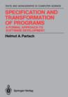 Image for Specification and Transformation of Programs : A Formal Approach to Software Development