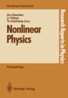 Image for Nonlinear Physics : Proceedings of the International Conference, Shanghai, People’s Rep. of China, April 24–30, 1989