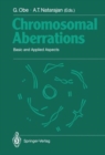 Image for Chromosomal Aberrations : Basic and Applied Aspects