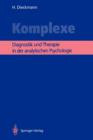 Image for Komplexe : Diagnostik und Therapie in der analytischen Psychologie
