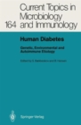 Image for Human Diabetes : Genetic, Environmental and Autoimmune Etiology