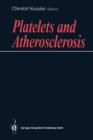 Image for Platelets and Atherosclerosis