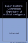 Image for Expert Systems : Commercial Exploitation of Artificial Intelligence