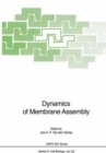 Image for Dynamics of Membrane Assembly