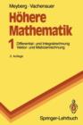 Image for Hohere Mathematik : Differential- und Integralrechnung Vektor- und Matrizenrechnung