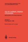 Image for Solar Thermal Energy Utilization : German Studies on Technology and Application
