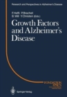 Image for Growth Factors and Alzheimer&#39;s Disease