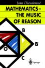 Image for Mathematics  : the music of reason