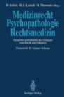 Image for Medizinrecht - Psychopathologie - Rechtsmedizin