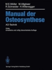 Image for Manual der OSTEOSYNTHESE