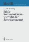 Image for Ethik-Kommissionen — Vorrecht der Arztekammern?