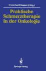 Image for Praktische Schmerztherapie in der Onkologie