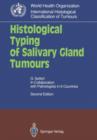 Image for Histological Typing of Salivary Gland Tumours