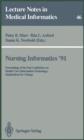 Image for Nursing Informatics ’91 : Proceedings of the Post Conference on Health Care Information Technology: Implications for Change