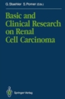 Image for Basic and Clinical Research on Renal Cell Carcinoma : With Contributions by Numerous Experts