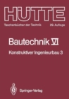 Image for Hutte - Taschenbucher Der Technik : Massiv- Und Stahlbau : (Bautechnik) Konstruktiver Ingenieurbau 3