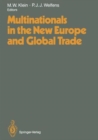 Image for Multinationals in the New Europe and Global Trade