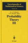 Image for Probability Theory III : Stochastic Calculus