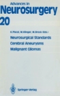Image for Neurosurgical Standards, Cerebral Aneurysms, Malignant Gliomas