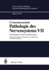 Image for Pathologie des Nervensystems VII : Traumatologie von Hirn und Ruckenmark Traumatische Schaden von Ruckenmark und Wirbelsaule (forensische Pathologie)