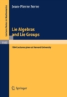 Image for Lie Algebras and Lie Groups : 1964 Lectures given at Harvard University