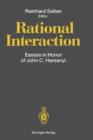 Image for Rational Interaction : Essays in Honor of John C. Harsanyi