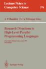 Image for Research Directions in High-Level Parallel Programming Languages