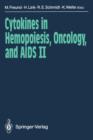 Image for Cytokines in Hemopoiesis, Oncology, and AIDS II