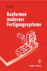 Image for Bauformen moderner Fertigungssysteme