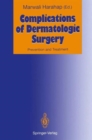 Image for Complications of Dermatologic Surgery
