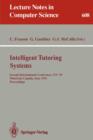 Image for Intelligent Tutoring Systems : Second International Conference, ITS &#39;92, Montreal, Canada, June 10-12, 1992. Proceedings