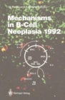 Image for Mechanisms in B-Cell Neoplasia 1992