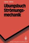 Image for Ubungsbuch Stromungsmechanik