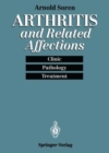 Image for Arthritis and Related Affections : Clinic, Pathology and Treatment