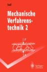 Image for Mechanische Verfahrenstechnik : Band 2