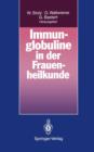 Image for Immunglobuline in der Frauenheilkunde
