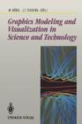 Image for Graphics Modeling and Visualization in Science and Technology