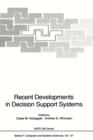 Image for Recent Developments in Decision Support Systems
