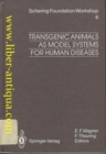 Image for Transgenic Animals as Model Systems for Human Diseases