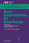 Image for Basisdokumentation fur Tumorkranke : Prinzipien und Verschlusselungsanweisungen fur Klinik und Praxis