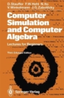 Image for Computer Simulation and Computer Algebra