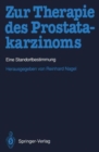 Image for Zur Therapie des Prostatakarzinoms