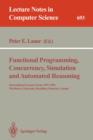 Image for Functional Programming, Concurrency, Simulation and Automated Reasoning : International Lecture Series 1991-1992, McMaster University, Hamilton, Ontario, Canada